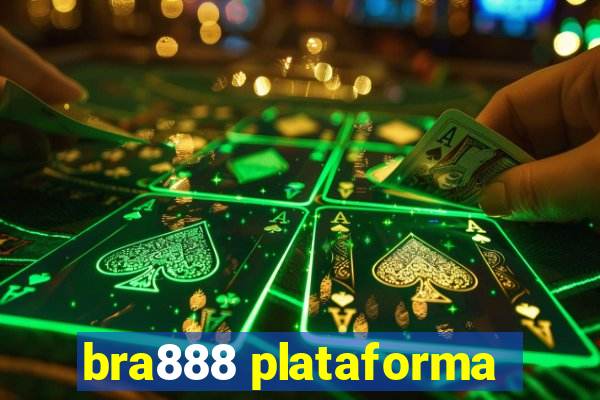 bra888 plataforma